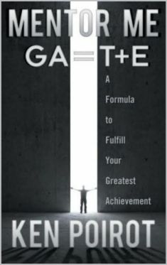 mentor me (GA=T+E) by Ken Poirot book cover