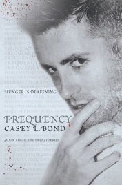 Frequency (frenzy #3) casey l bond book cover