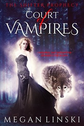 court of vampires the shifter prophecy book #1 book cover megan linski