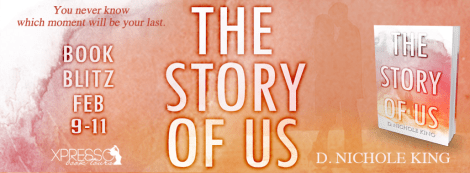 the story of us d. nichole king xpresso book tours banner