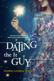 Dating The It Guy Krysten Lindsay Hager book cover
