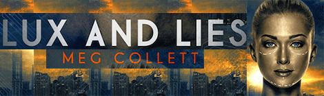 lux and lies whitebird #1 meg collett book blast banner xpresso book tours drunk on pop