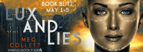 lux and lies whitebird #1 meg collett book blitz banner xpresso book tours
