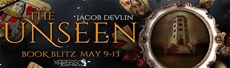 The Unseen by Jacob Devlin (Order of the Bell #2) book blitz banner xpresso book tours drunk on pop
