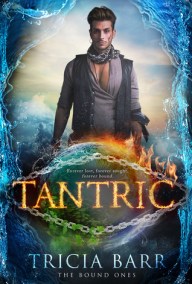 Tantric the bound ones #2 tricia barr book cover