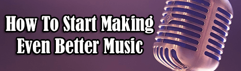 Want To Start Making Even Better Music? Here’s How guest post banner drunk on pop