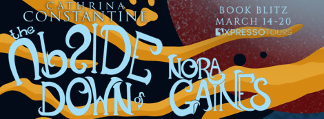 The Upside Down of Nora Gaines Blitz Banner